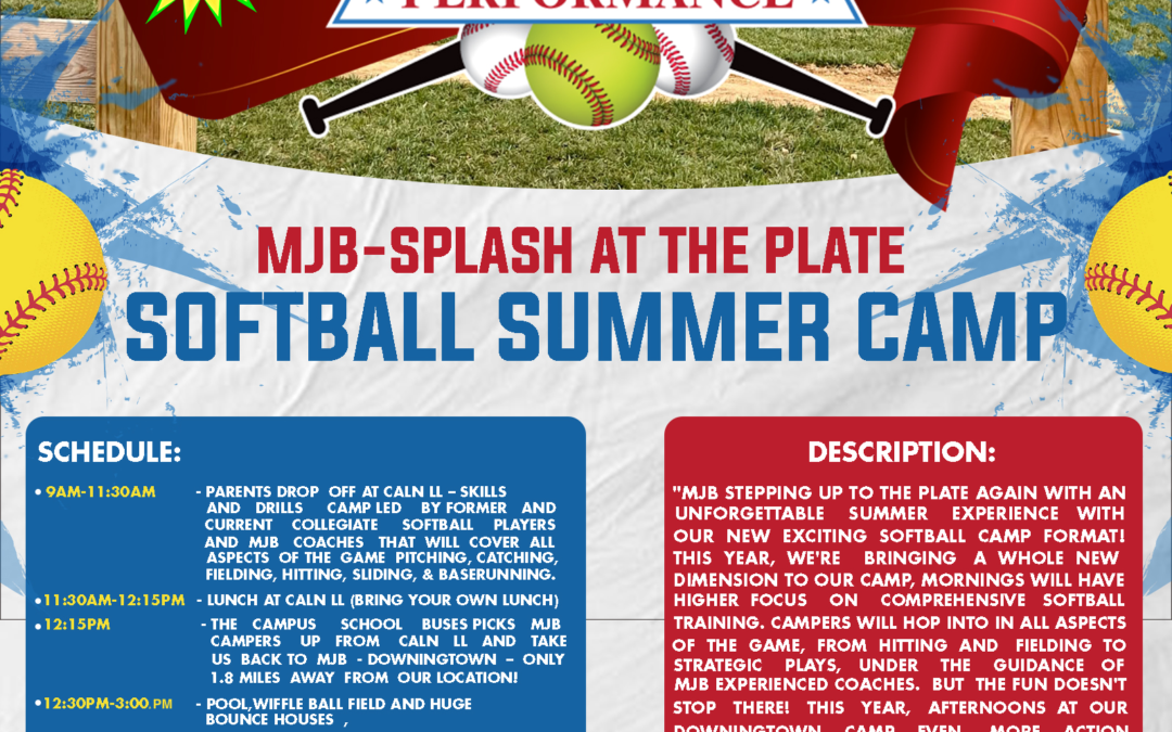 !!NEW!! MJB-Splash at The Plate Softball Summer Camp